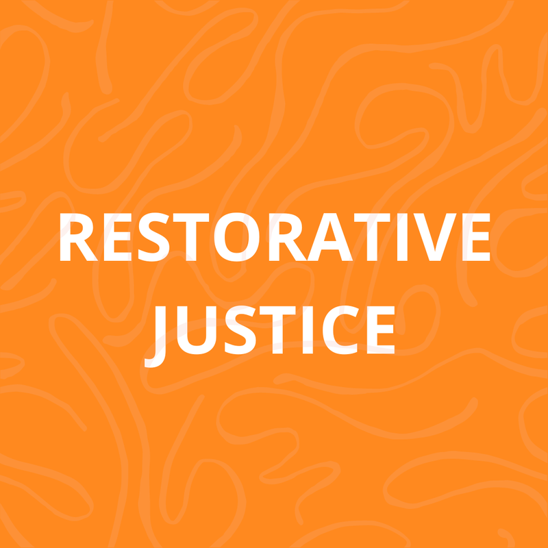Restorative Justice

